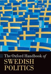 book The Oxford Handbook of Swedish Politics (Oxford Handbooks)