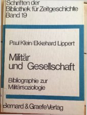 book Militär und Gesellschaft : Bibliographie zur Militärsoziologie (Military and society : bibliography on military sociology)