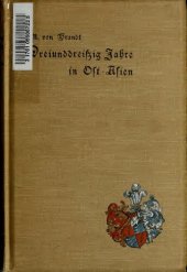 book Dreiunddreissig Jahre in Ost-Asien; Erinnerungen eines deutschen Diplomaten