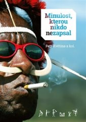 book Minulost, kterou nikdo nezapsal