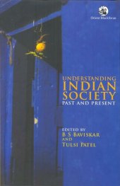 book Understanding Indian Society: Past and Present