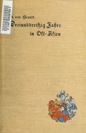 book Dreiunddreissig Jahre in Ost-Asien; Erinnerungen eines deutschen Diplomaten