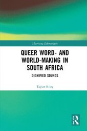 book Queer Word- and World-Making in South Africa: Dignified Sounds