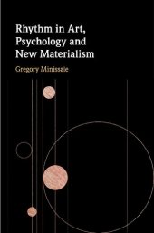 book Rhythm in Art, Psychology and New Materialism