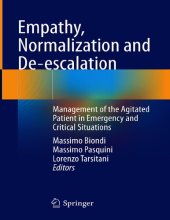 book Empathy, Normalization and De-escalation: Management of the Agitated Patient in Emergency and Critical Situations