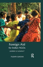 book Foreign Aid for Indian NGOs: Problem or Solution?