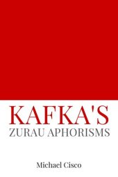 book Kafka's Zurau Aphorisms