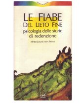 book Le fiabe del lieto fine. Psicologia delle storie di redenzione