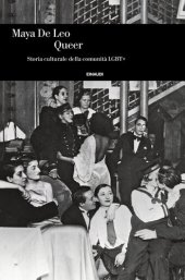 book Queer. Storia culturale della comunità LGBT+