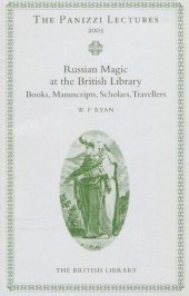 book Russian Magic Books in the British Library: Books, Manuscripts, Scholars and Travellers