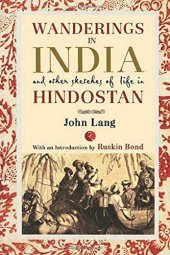 book Wanderings in India and Other Sketches of Life in Hindostan