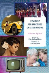 book Feminist Perspectives on Advertising: What's the Big Idea?