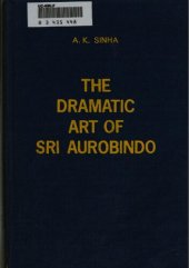 book The Dramatic Art of Sri Aurobindo