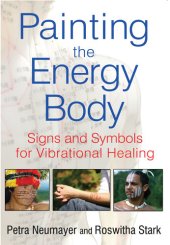 book Painting the Energy Body