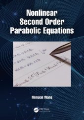 book Nonlinear Second Order Parabolic Equations