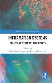 book Information Systems: Debates, Applications and Impacts