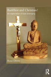 book Buddhist and Christian? An exploration of dual belonging