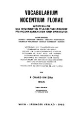 book Vocabularium Nocentium Florae: Wörterbuch der Wichtigsten Pflanzenschädlinge Pflanzenkrankheiten und Unkräuter (German, Latin and English Edition)