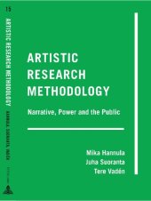 book Artistic Research Methodology: Narrative, Power and the Public