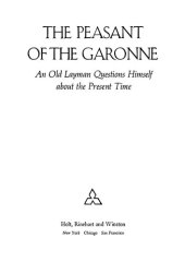 book Peasant of Garonne - Old Layman Questions Himself about Present Time