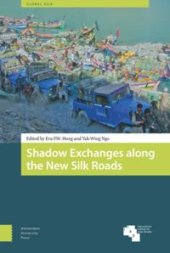 book Shadow Exchanges along the New Silk Roads