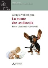 book La mente che scodinzola. Storie di animali e cervelli