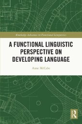 book A Functional Linguistic Perspective on Developing Language