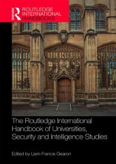 book The Routledge International Handbook of Universities, Security and Intelligence Studies