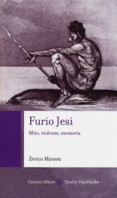 book Furio Jesi. Mito, violenza, memoria