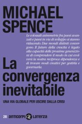 book La convergenza inevitabile. Una via globale per uscire dalla crisi