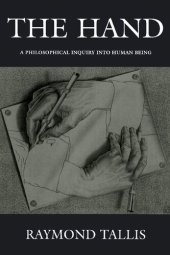 book The Hand: A Philosophical Inquiry into Human Being