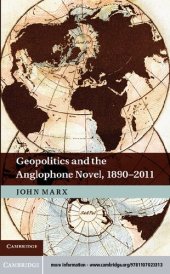 book Geopolitics and the Anglophone Novel, 1890–2011