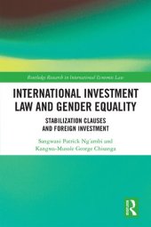 book International Investment Law and Gender Equality: Stabilization Clauses and Foreign Investment