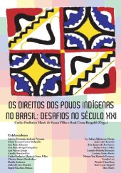 book Os Direitos dos Povos Indígenas no Brasil - Desafios no século XXI