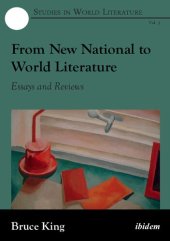 book From New National to World Literature: Essays and Reviews