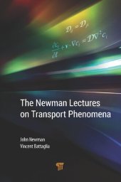 book The Newman Lectures on Transport Phenomena