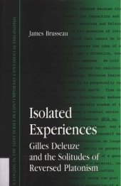 book Isolated Experiences: Gilles Deleuze and the Solitudes of Reversed Platonism