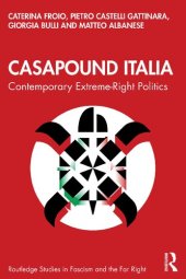 book CasaPound Italia: Contemporary Extreme-Right Politics