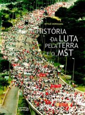 book A História da Luta pela Terra e o MST