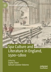 book Spa Culture and Literature in England, 1500-1800 (Early Modern Literature in History)