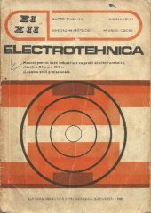 book Electrotehnica. Manual pentru licee industriale cu profil de electrotehnică, clasele a XI-a și a XII-a, și pentru școli profesionale