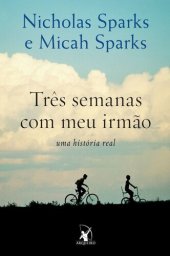 book Três semanas com meu irmão