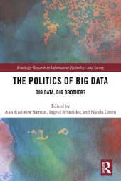 book The Politics of Big Data: Big Data, Big Brother?