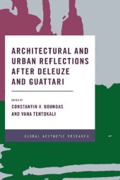 book Architectural and Urban Reflections after Deleuze and Guattari