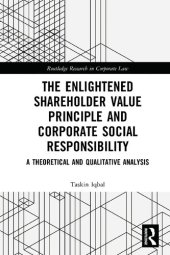 book The Enlightened Shareholder Value Principle and Corporate Social Responsibility: A Theoretical and Qualitative Analysis