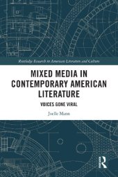 book Mixed Media in Contemporary American Literature: Voices Gone Viral