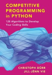 book Competitive Programming in Python: 128 Algorithms to Develop your Coding Skills