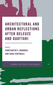 book Architectural and Urban Reflections After Deleuze and Guattari