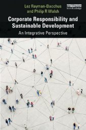 book Corporate Responsibility and Sustainable Development: An Integrative Perspective