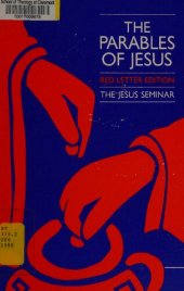 book The Parables of Jesus: A Report of the Jesus Seminar